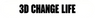 3D Change Life